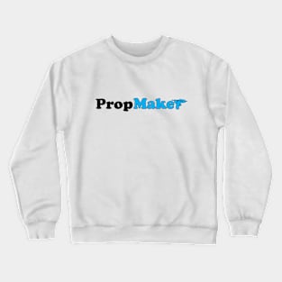 Propmaker Crewneck Sweatshirt